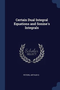 Certain Dual Integral Equations and Sonine's Integrals