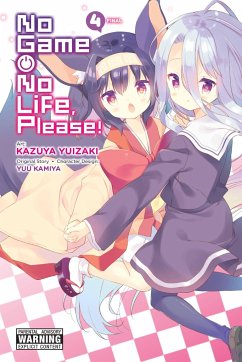 No Game No Life, Please!, Vol. 4 - Kamiya, Yuu