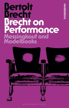 Brecht on Performance - Brecht, Bertolt