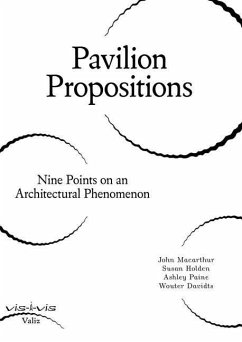 Pavilion Propositions