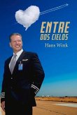 Entre DOS Cielos: Volume 1