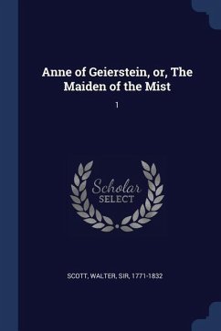 Anne of Geierstein, or, The Maiden of the Mist: 1