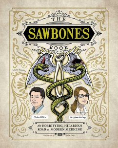 The Sawbones Book - McElroy, Justin; McElroy, Sydnee