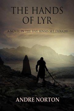 The Hands of Lyr - Norton, Andre