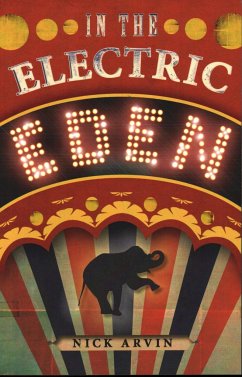In the Electric Eden: Stories - Arvin, Nick