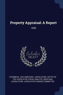 Property Appraisal: A Report: 1990 - Steinbeck, Lois