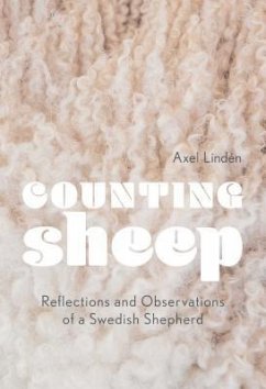 Counting Sheep: Reflections and Observations of a Swedish Shepherd - Lindén, Axel