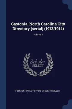 Gastonia, North Carolina City Directory [serial] (1913/1914); Volume 2