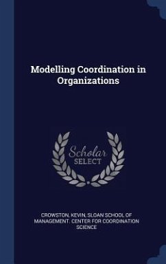 Modelling Coordination in Organizations - Crowston, Kevin