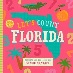 Let's Count Florida - Miles, Stephanie; Farley, Christin