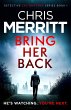 Bring Her Back - Bild 1