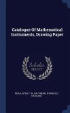 Catalogue Of Mathematical Instruments, Drawing Paper