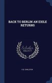 Back to Berlin an Exile Returns