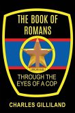 The Book of Romans Through the Eyes of a Cop