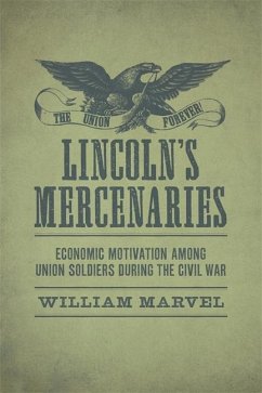 Lincoln's Mercenaries - Marvel, William