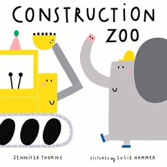 Construction Zoo - Thorne, Jennifer