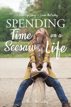 Spending Time on a Seesaw of Life - McCarthy, J. M. L.