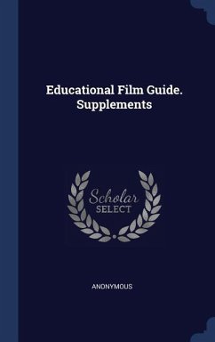 Educational Film Guide. Supplements