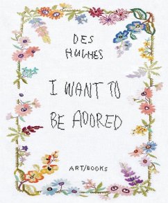 Cover Des Hughes: I Want to Be Adored