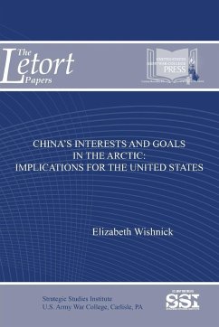 China's Interests and Goals in The Arctic - Wishnick, Elizabeth