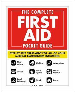 The Complete First Aid Pocket Guide - Furst, John