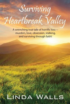 Surviving Heartbreak Valley - Walls, Linda