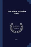 Little Minnie, and Other Stories