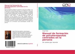 Manual de formación de psicoterapeutas centrados en la persona - Pulido, Sergio