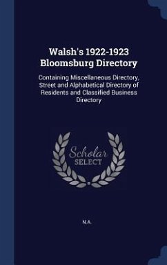 Walsh's 1922-1923 Bloomsburg Directory - N A