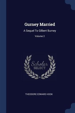 Gurney Married - Hook, Theodore Edward
