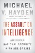 The Assault on Intelligence: American... - Bild 1