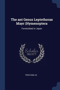 The ant Genus Leptothorax Mayr (Hymenoptera