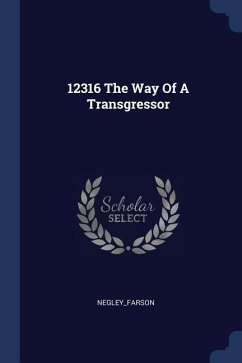 12316 The Way Of A Transgressor