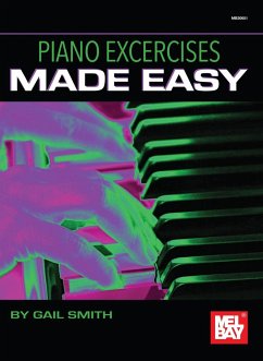 Piano Exercises Made Easy For Piano - Smith, Gail