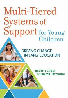 Multi-Tiered Systems of Support for Young Children - Carta, Judith; Miller Young, Robin