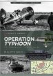 Operation Typhoon - Bild 1