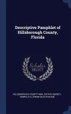 Descriptive Pamphlet of Hillsborough County, Florida