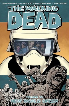 The Walking Dead Volume 30: New World Order - Kirkman, Robert