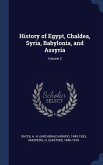 History of Egypt, Chaldea, Syria, Babylonia, and Assyria; Volume 2