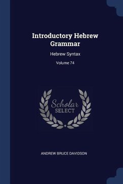 Introductory Hebrew Grammar - Davidson, Andrew Bruce