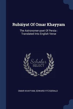 Rubáiyat Of Omar Khayyam - Khayyam, Omar; Fitzgerald, Edward