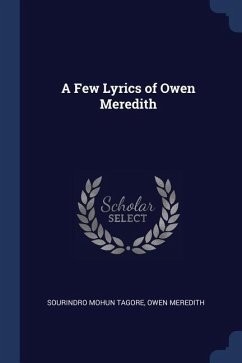 A Few Lyrics of Owen Meredith