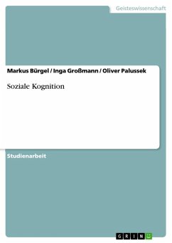 Soziale Kognition (eBook, ePUB) - Bürgel, Markus; Großmann, Inga; Palussek, Oliver