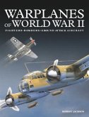 Warplanes of World War II: Fighters*bombers*ground Attack Aircraft