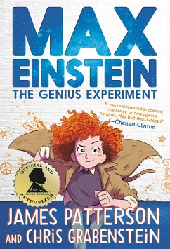 Max Einstein: The Genius Experiment - Patterson, James; Grabenstein, Chris