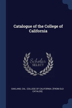 Catalogue of the College of California