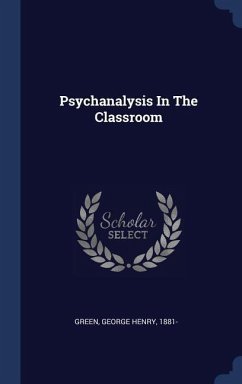 Psychanalysis In The Classroom