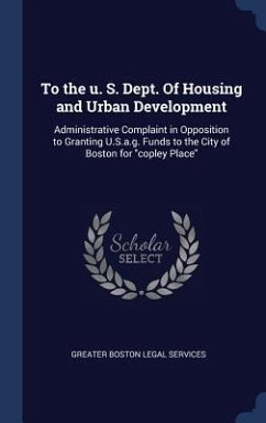 To the u. S. Dept. Of Housing and Urban Development - Services, Greater Boston Legal