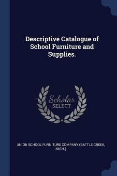 Descriptive Catalogue of School Furniture and Supplies.