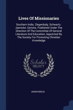 Lives Of Missionaries